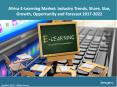 Africa E-Learning Market Size, Analysis, Segmentation, Trends And Forecast 2017-2022 PowerPoint PPT Presentation