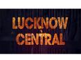 Lucknow Central Hindi Full Movie PowerPoint PPT Presentation