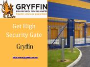 High Security Gate for Best & Reliable Solutions