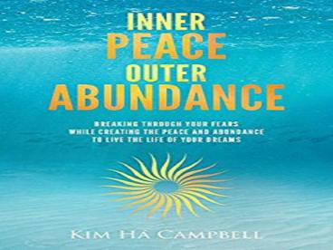 INNER PEACE OUTER ABUNDANCE