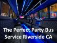 The Perfect Party Bus Service Riverside CA PowerPoint PPT Presentation