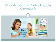 Customized class management app by CustomSoft