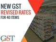 New GST Revised Rates For 40 Items PowerPoint PPT Presentation