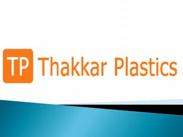 Standard Plastic Bags in Pune - Thakkar Plastics