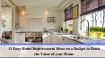 11 Easy Home Improvement Ideas on a Budget to Boost the Value of your Home PowerPoint PPT Presentation