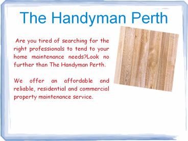 THE HANDYMAN PERTH