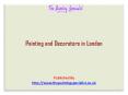 Painting and Decorators in London PowerPoint PPT Presentation