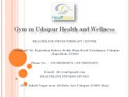 Gym in udaipur Health and Wellness