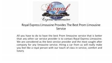 Royal Express Limousine Provides The Best Prom Limousine Service