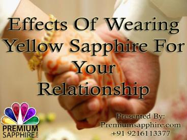 Effects of Wearing Yellow Sapphire For Your Relationship