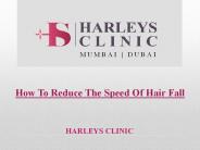 How To Reduce The Speed Of Hair Fall