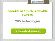Benefits of Structured Cable Systems