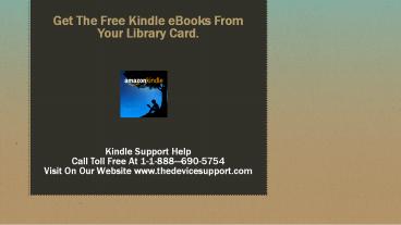 Get The Free Kindle eBooks From Your Library Card.