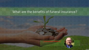  benefits of funeral insurance