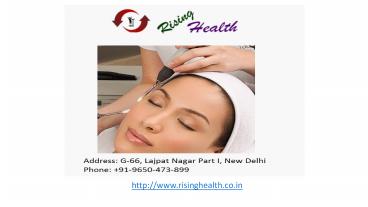 Skin Treatment In Lajpat Nagar Delhi