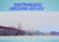San Francisco limousine service PowerPoint PPT Presentation