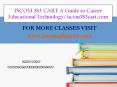 ISCOM 383 CART A Guide to Career  Educational Technology/iscom383cart.com PowerPoint PPT Presentation