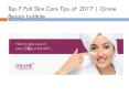 Top 7 Fall Skin Care Tips of 2017 | Orane Beauty Institute (1) PowerPoint PPT Presentation