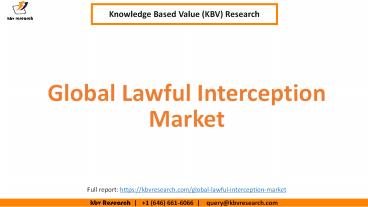 Global Lawful Interception Market Size