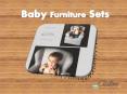 Baby Furniture Sets PowerPoint PPT Presentation