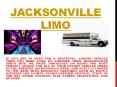 Jacksonville Limousine PowerPoint PPT Presentation