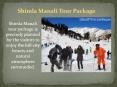 5 Night 6 Days Shimla Manali Honeymoon Tour Packages PowerPoint PPT Presentation