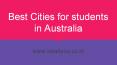 Best Cities for Student in Australia PowerPoint PPT Presentation