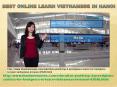 Best online Learn Vietnamese in Hanoi PowerPoint PPT Presentation