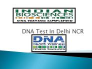 DNA Test In Delhi NCR