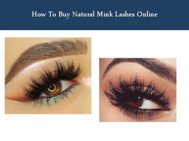 How To Buy Natural Mink Lashes Online