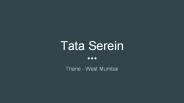 Tata Serein