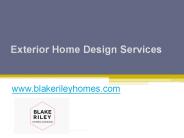 Exterior Home Design Services - www.blakerileyhomes.com