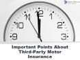 Important Points About Third-Party Motor Insurance PowerPoint PPT Presentation