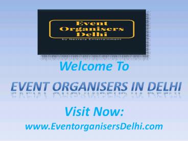 Event Organiser In Delhi