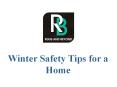 Winter Safety Tips for a home PowerPoint PPT Presentation