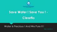 Clearflo - Save Water ! Save You !
