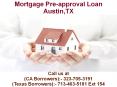 Mortgage Pre-approval Loan Austin TX  @ 713-463-5181 Ext 154 PowerPoint PPT Presentation