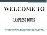 Affordable Europe Vacations|LA Xpress Tours