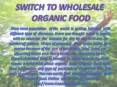 Switch to Wholesale Organic Food PowerPoint PPT Presentation