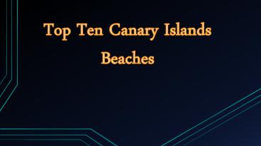 Top Ten Canary Islands Beaches