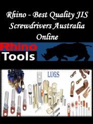 Rhino - Best Quality JIS Screwdrivers Australia Online