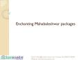 Places to visit in Mahableshwar packages PowerPoint PPT Presentation