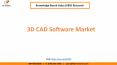 3D CAD Software Market Trend PowerPoint PPT Presentation