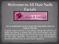 Facials Salon Jensen Beach Florida - Hairnailsfacials.com PowerPoint PPT Presentation