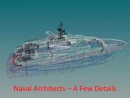 Naval Architects – A Few Details