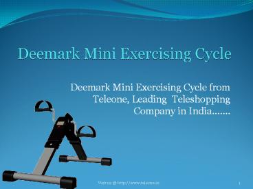 Deemark Mini Exercising Cycle Online from Teleone
