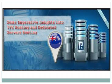 Some Imperative Insights into VPS Hosting and Dedicated Servers Hosting