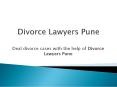 Deal divorce cases with the help of Divorce Lawyers Pune PowerPoint PPT Presentation