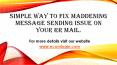 You Simple way to fix Maddening Message Sending Issue On Your RR mail. PowerPoint PPT Presentation