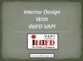 Interior Design - INIFD Vapi  PowerPoint PPT Presentation